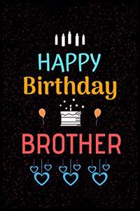 HAPPY Birthday BROTHER
