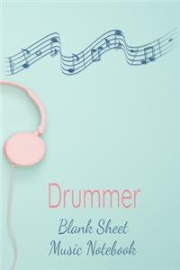 Drummer Blank Sheet Music Notebook