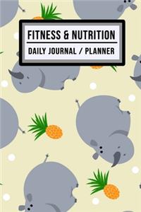 Fitness and Nutrition Journal / Planner