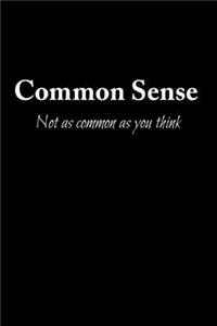 Common Sense Not As Common As You Think