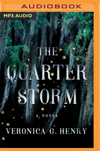 Quarter Storm