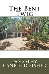 The Bent Twig