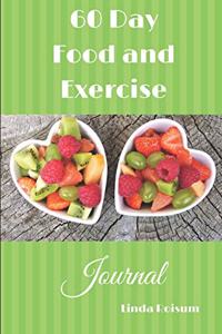 60 Day Food & Exercise Journal