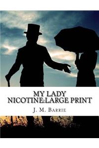 My Lady Nicotine