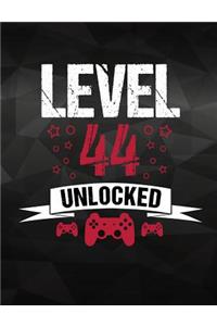 Level 44 Unlocked
