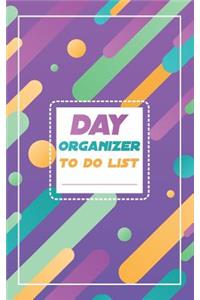 Day organizer - to do list