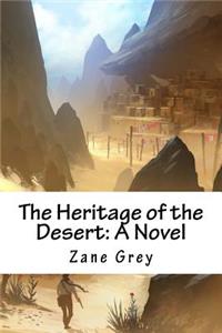 The Heritage of the Desert
