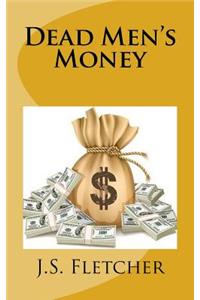 Dead Men's Money