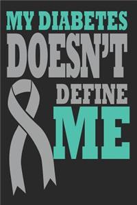 Diabetes Doesn't Define Me