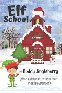 Elf School