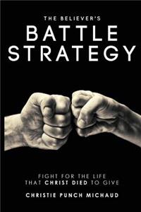 Believer's Battle Strategy