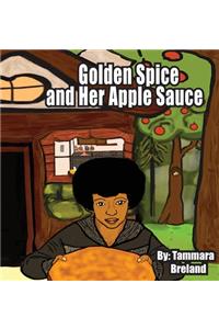 Golden Spice and Her Apple Sauce
