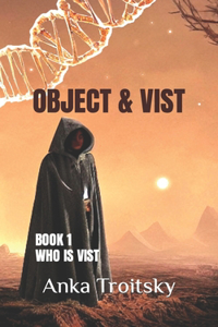Object and Vist