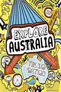 Explore Australia: The Kid Edition