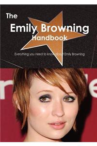 The Emily Browning Handbook - Everything You Need to Know about Emily Browning