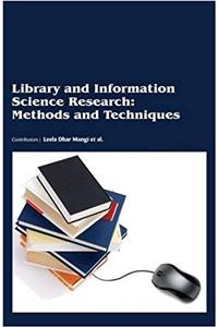 Library and Information Science Research : Methods and Techniques