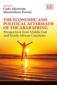 The Economic and Political Aftermath of the Arab Spring