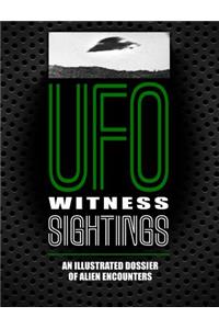UFO Witness Sightings