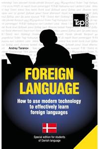 Foreign language - How to use modern technology to effectively learn foreign languages