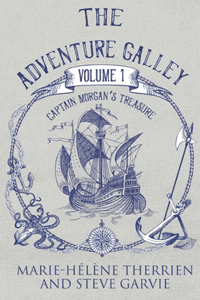 Adventure Galley Volume 1