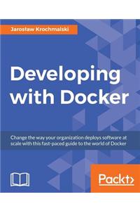 Developing with Docker