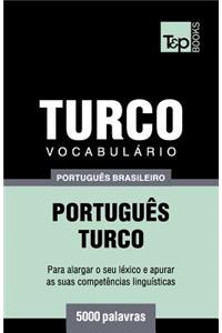 Vocabulário Português Brasileiro-Turco - 5000 palavras