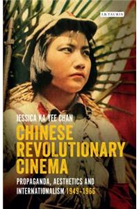 Chinese Revolutionary Cinema