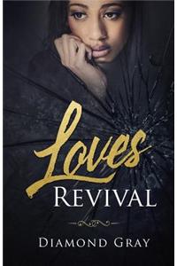 Loves Revival