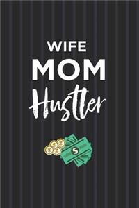 Fun Wife Mom Hustler Journal