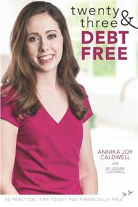 Twenty Three & Debt Free