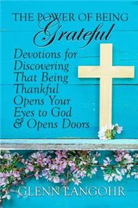 The Power of Being Grateful