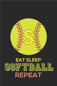 Eat Sleep Softball Repeat S