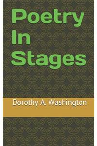 Poetry in Stages