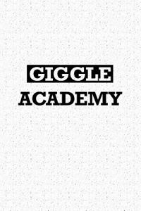 Giggle Academy