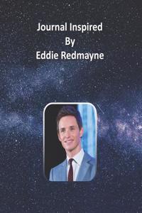 Journal Inspired by Eddie Redmayne