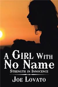 Girl with No Name