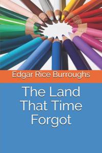 The Land That Time Forgot