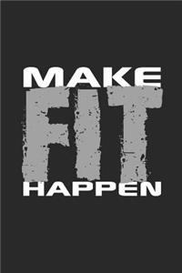 Make Fit Happen