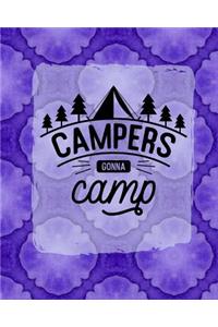Campers Gonna Camp