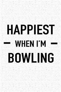 Happiest When I'm Bowling
