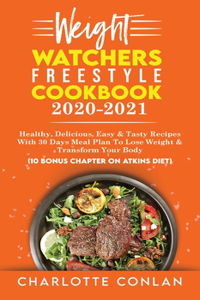Weight Watchers Freestyle Cookbook 2020-2021