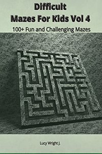 Difficult Mazes For Kids Vol 4