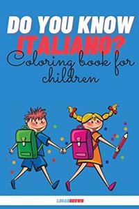 Do You Know Italiano?