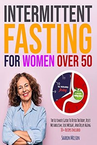 Intermittent Fasting For Women Over 50