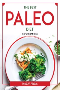 The Best Paleo Diet