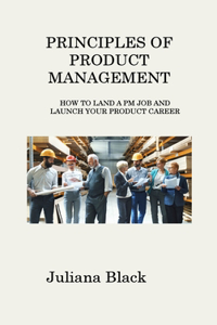 Principles of Product Management
