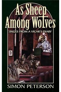 As Sheep Among Wolves
