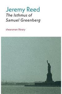 Isthmus of Samuel Greenberg