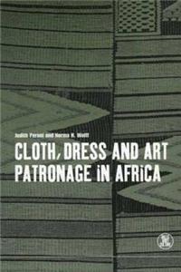 Cloth, Dress and Art Patronage in Africa