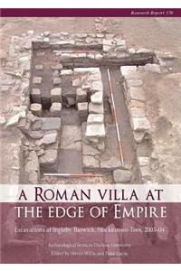 Roman Villa at the Edge of Empire